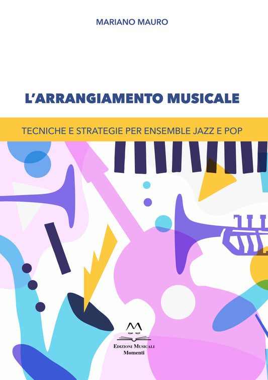 L'arrangiamento musicale di Mariano Mauro