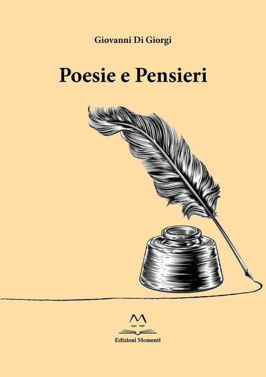 Poesie e Pensieri di Giovanni Di Giorgi