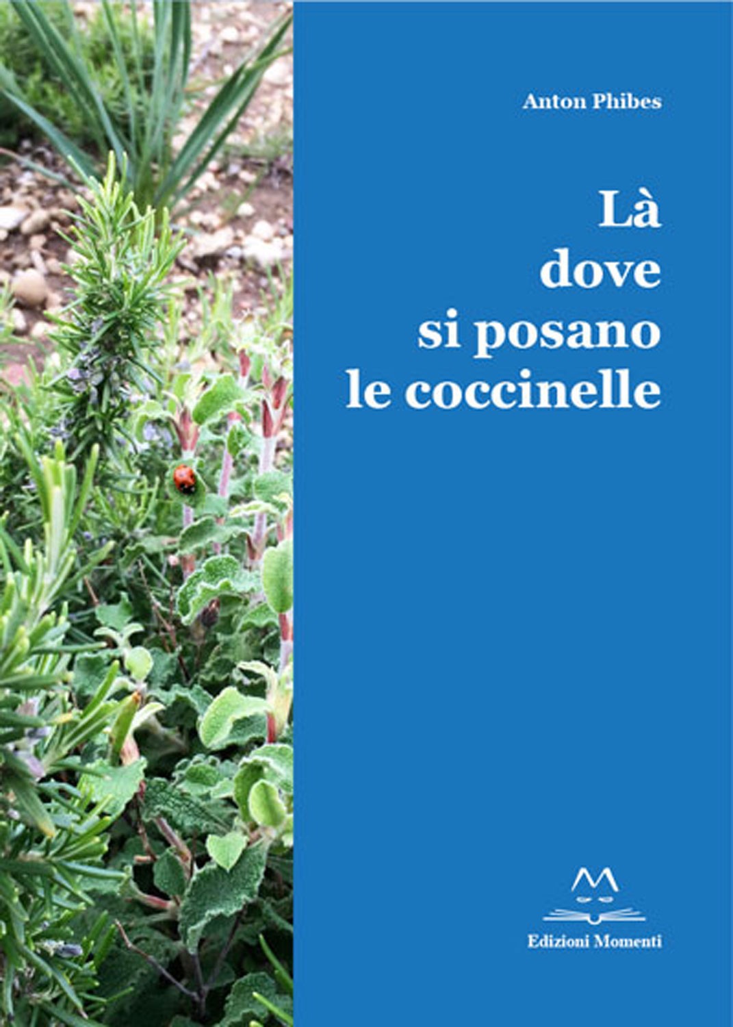 Là dove si posano le coccinelle di Anton Phibes