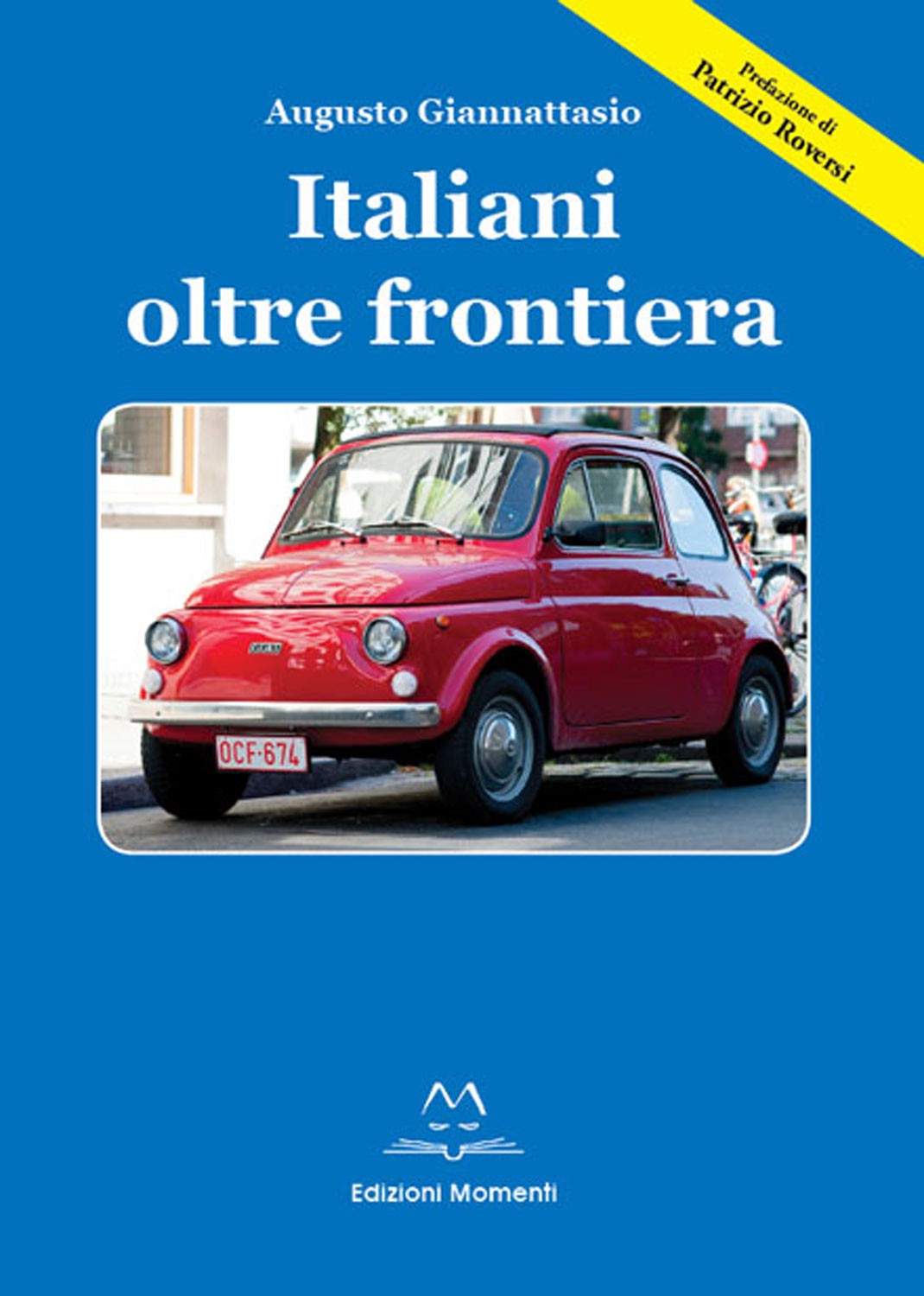 Italiani oltre frontiera di Augusto Giannattasio