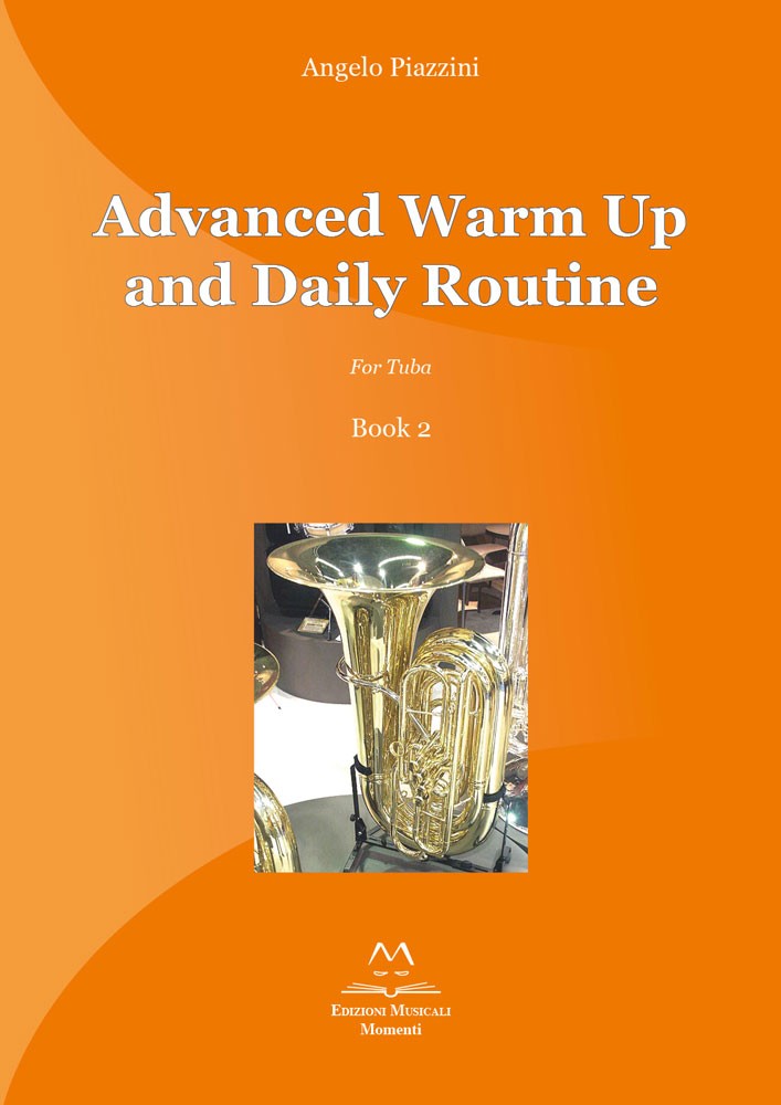 Advanced Warm Up and Daily Routine di Angelo Piazzini