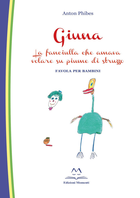 Giuna - favola per bambini di Anton Phibes