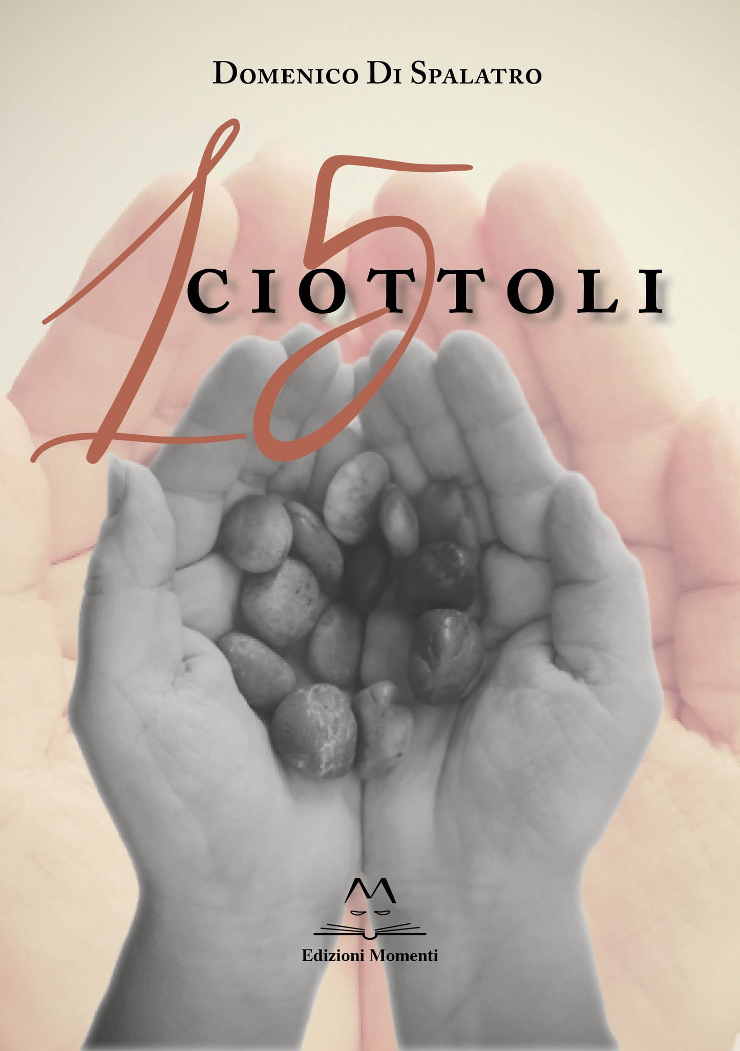 15 Ciottoli di Domenico Di Spalatro
