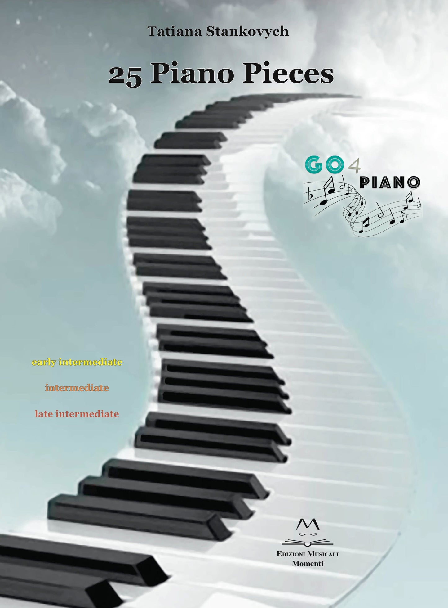 25 Piano Pieces di Tatiana Stankovych