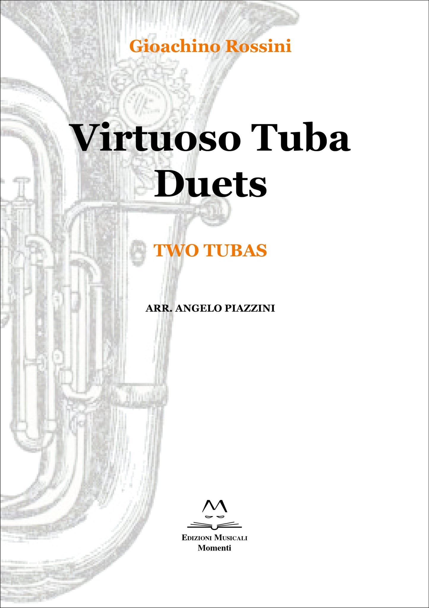 Virtuoso Tuba Duets - Two tubas arr. Angelo Piazzini