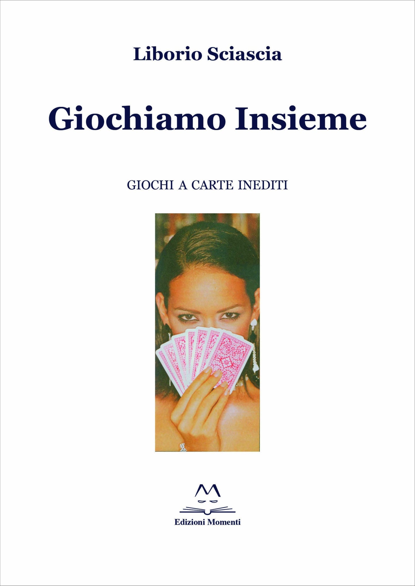 Giochiamo Insieme di Liborio Sciascia