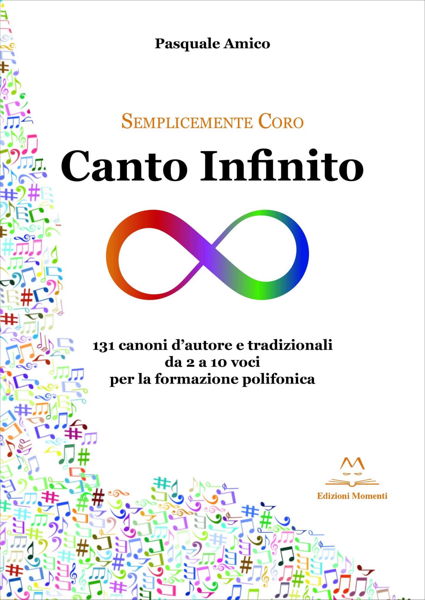 Canto Infinito di Pasquale Amico