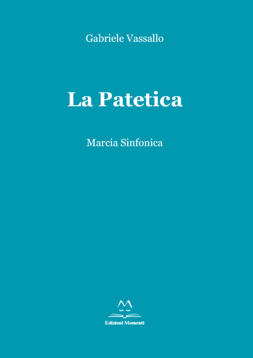 La Patetica di Gabriele Vassallo