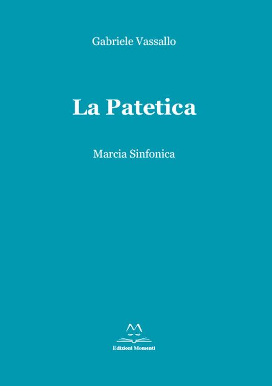 La Patetica di Gabriele Vassallo