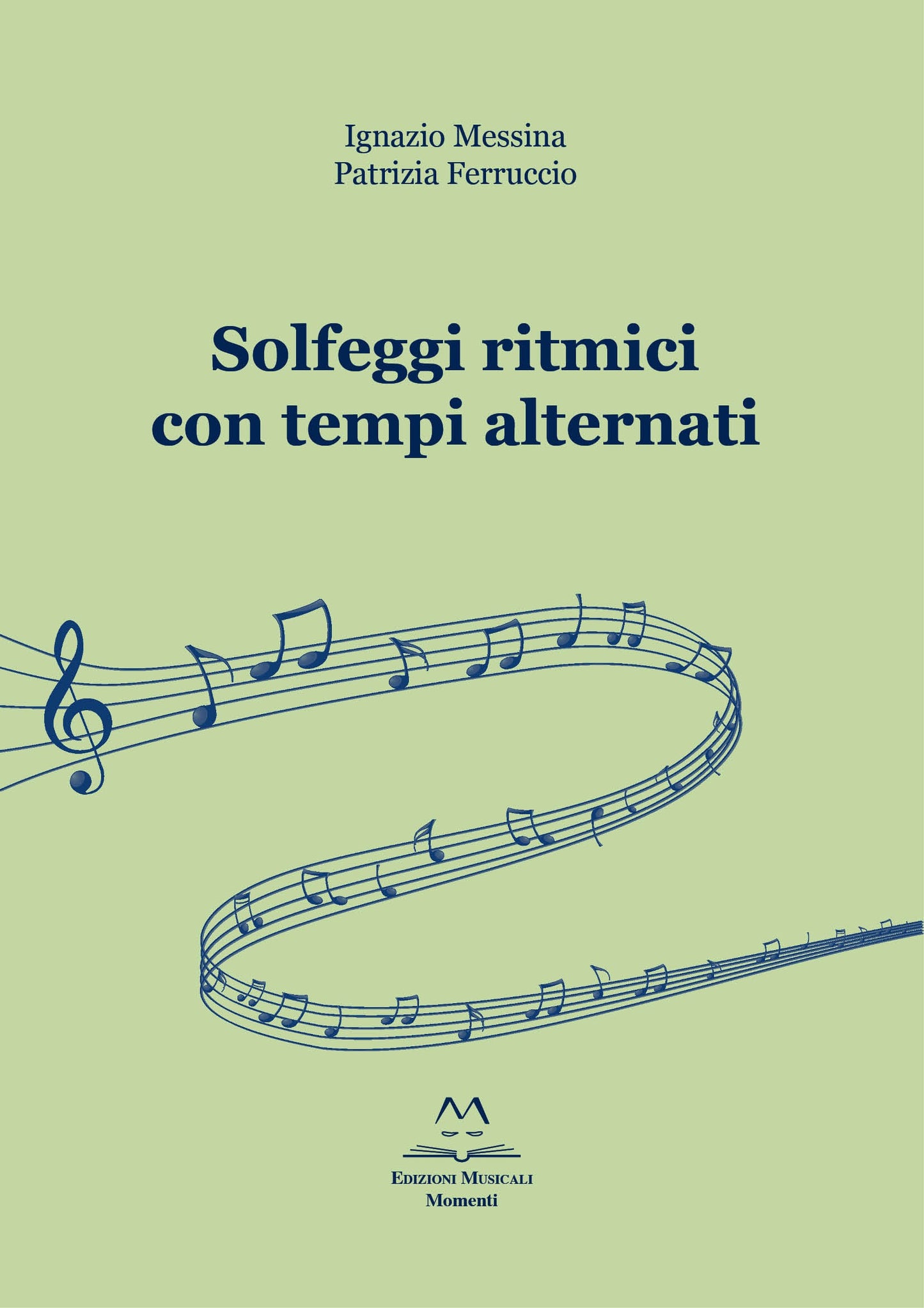 Solfeggi ritmici con tempi alternati di I. Messina e P. Ferruccio
