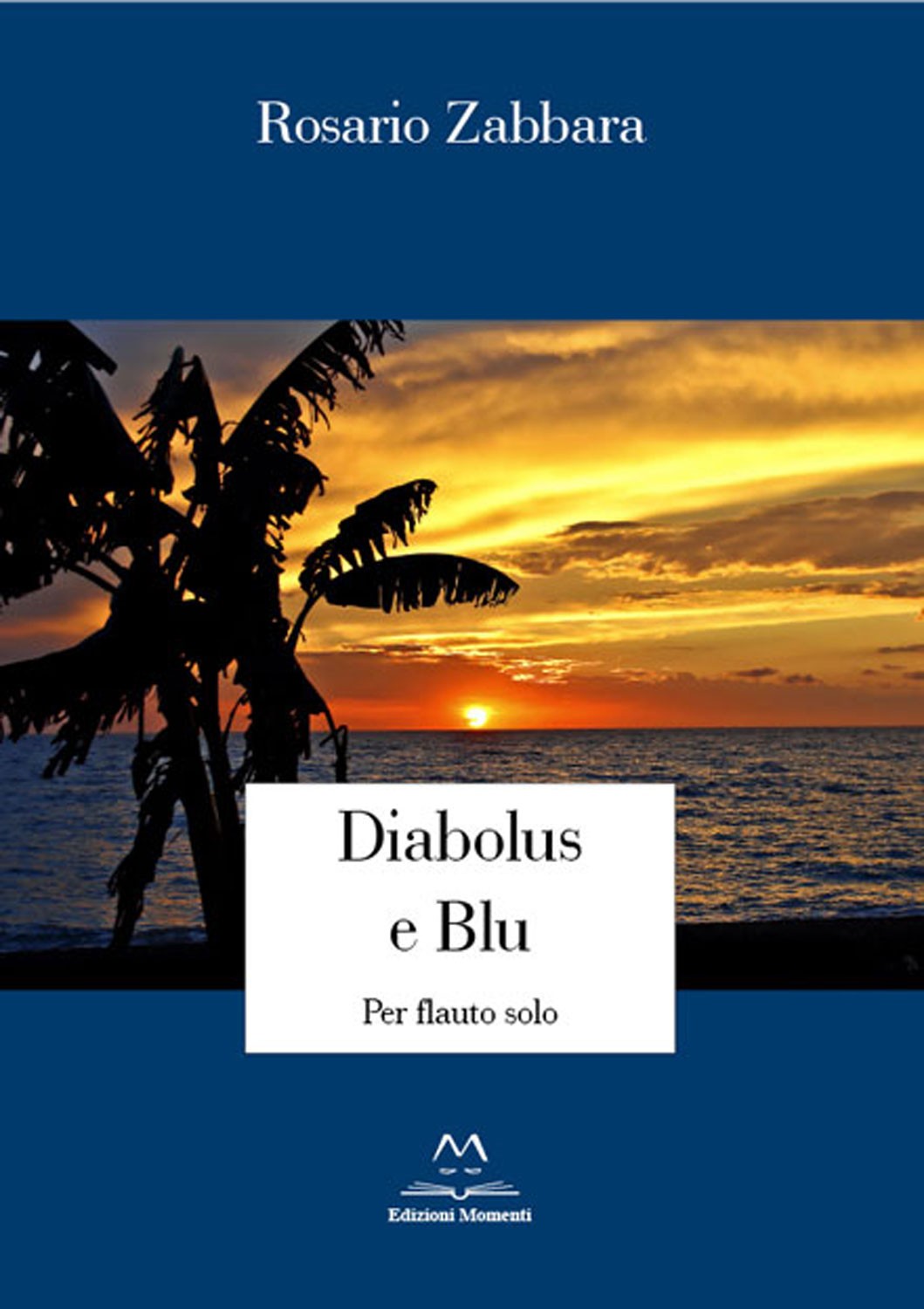 Diabolus e Blu di Rosario Zabbara