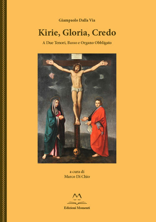 Kirie, Gloria, Credo di Gianpaolo Dalla Via