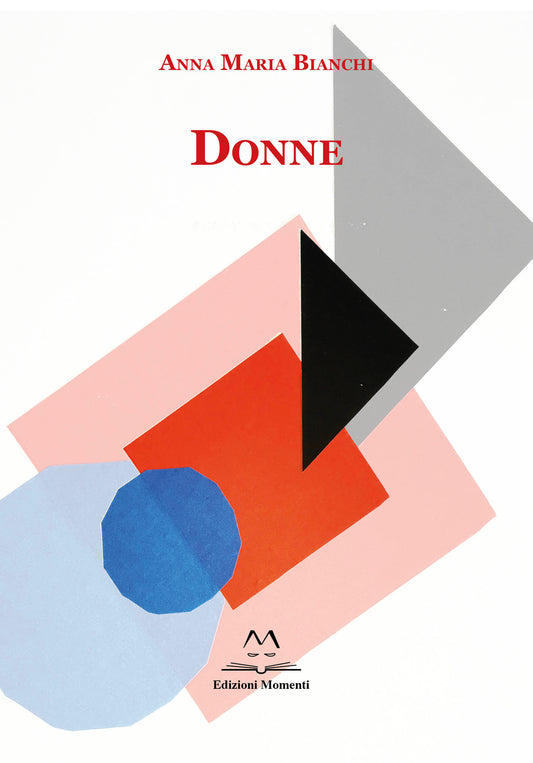 Donne di Anna Maria Bianchi
