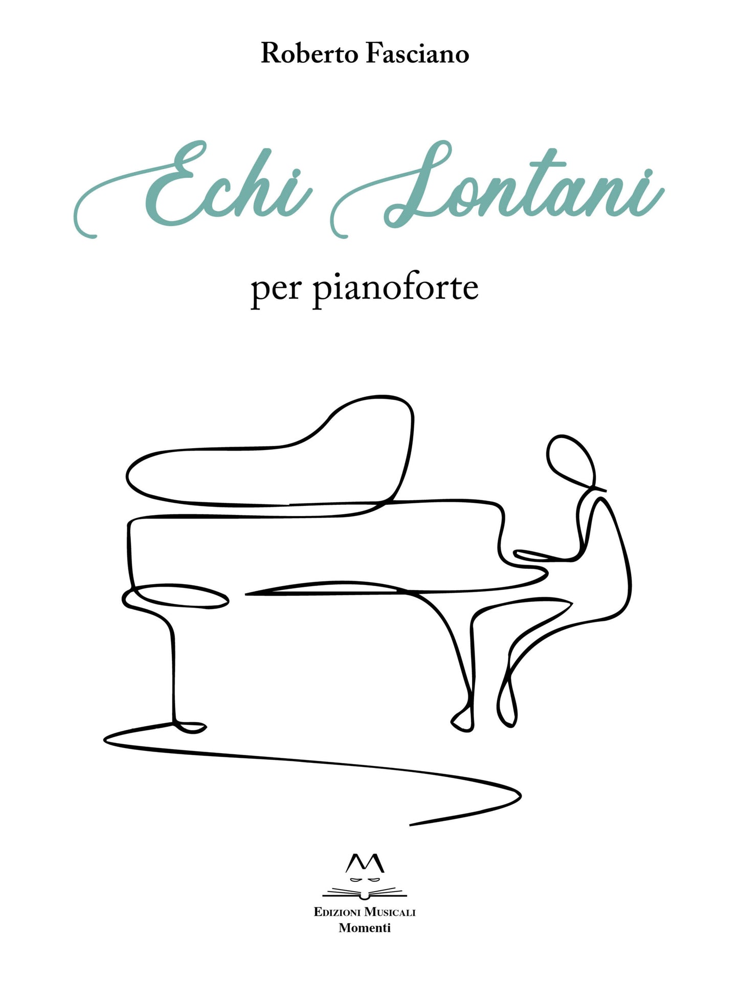 Echi lontani di Roberto Fasciano