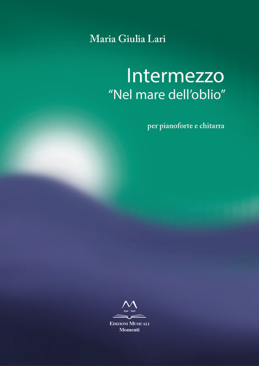 Intermezzo "Nel mare dell'oblio" di maria Giulia Lari