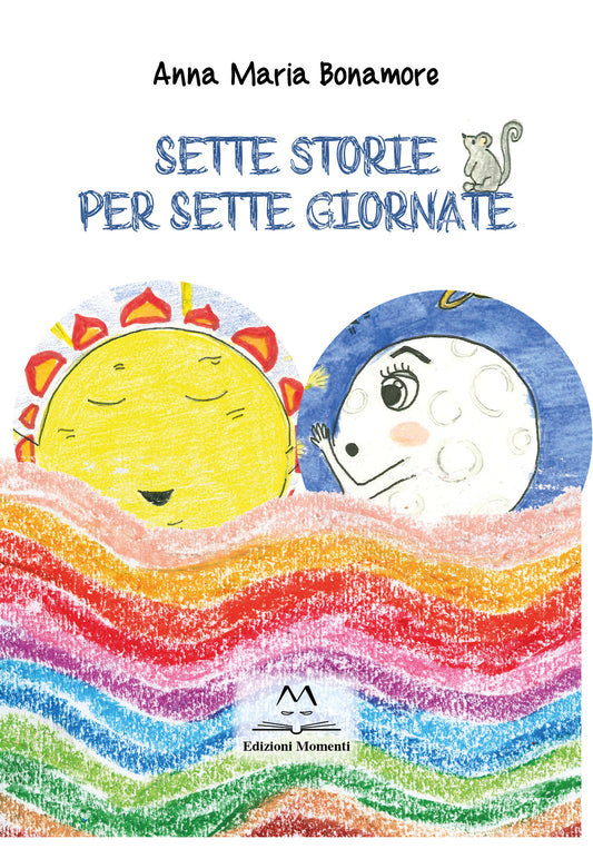 Sette storie per sette giornate di Anna Maria Bonamore