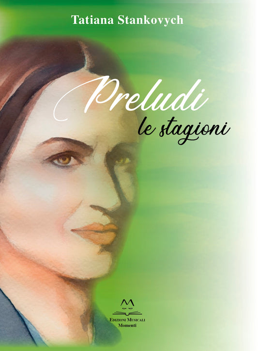 Preludi - Le stagioni di Tatiana Stankovych
