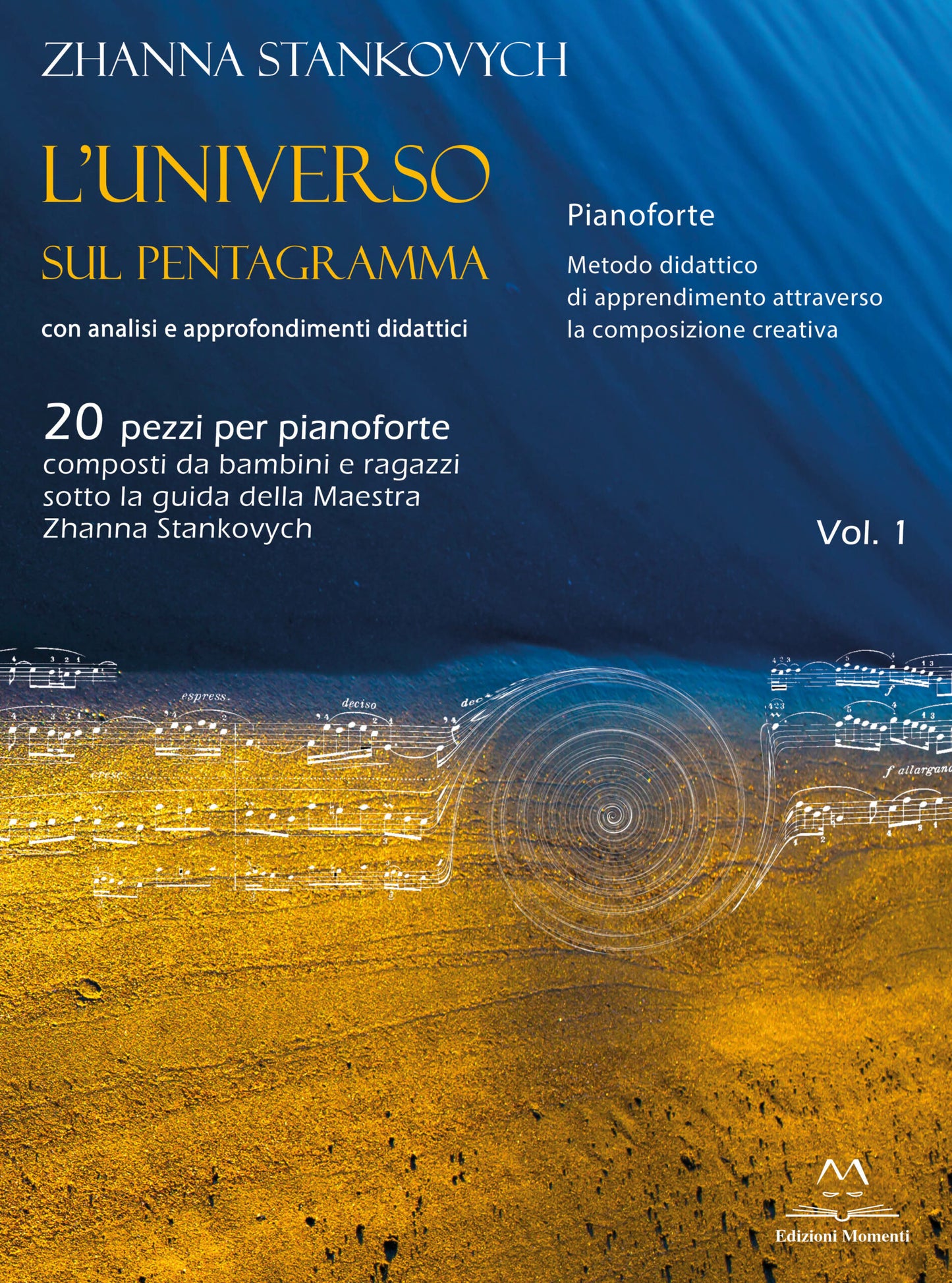L'Universo sul pentagramma vol. 1 di Zhanna Stankovych