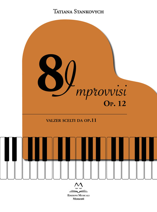 8 Improvvisi per Pianoforte di Tatiana Stankovych