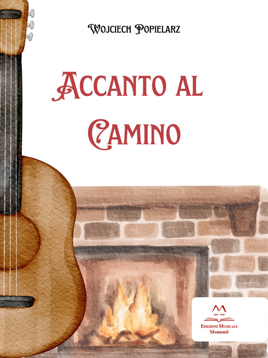 Accanto al camino di Wojciech Popielarz