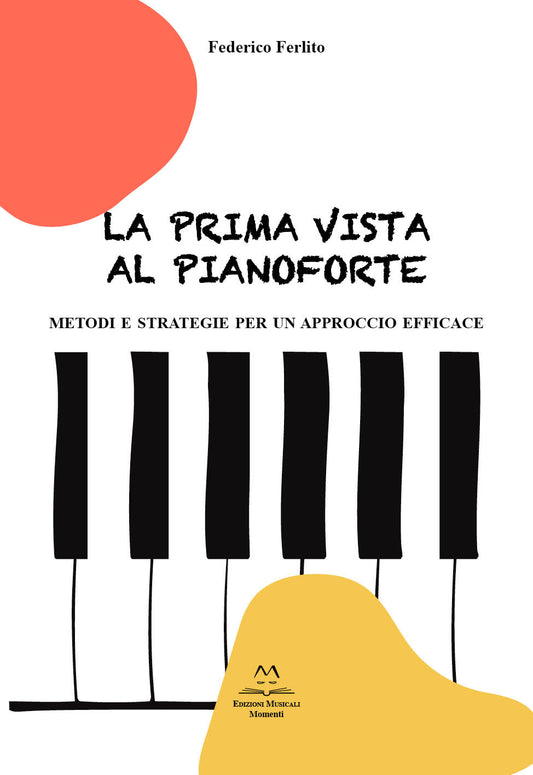La prima vista al Pianoforte di Federico Ferlito