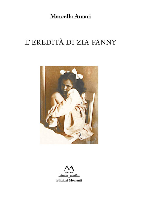 L'eredità di zia Fanny di Marcella Amari