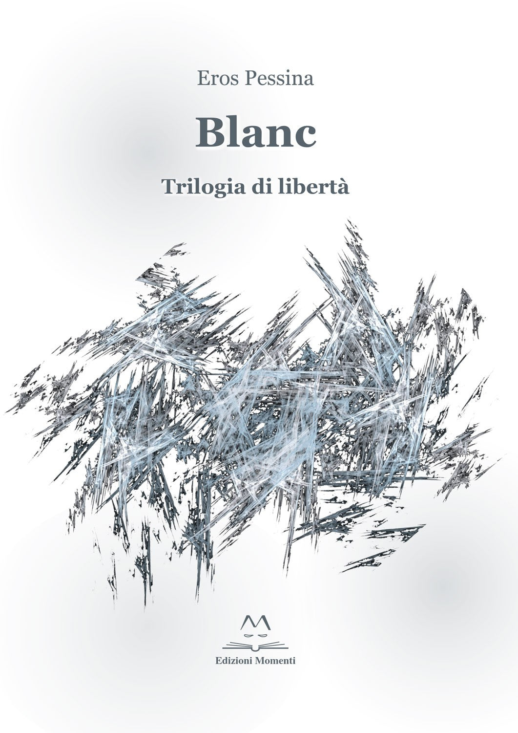 Blanc di Eros Pessina