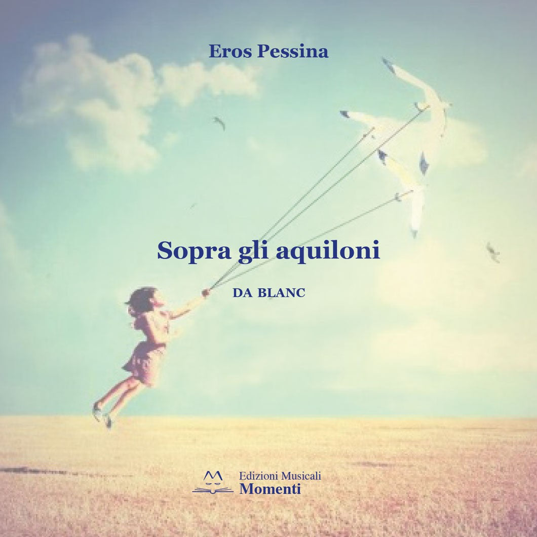 Sopra gli aquiloni CD di Eros Pessina