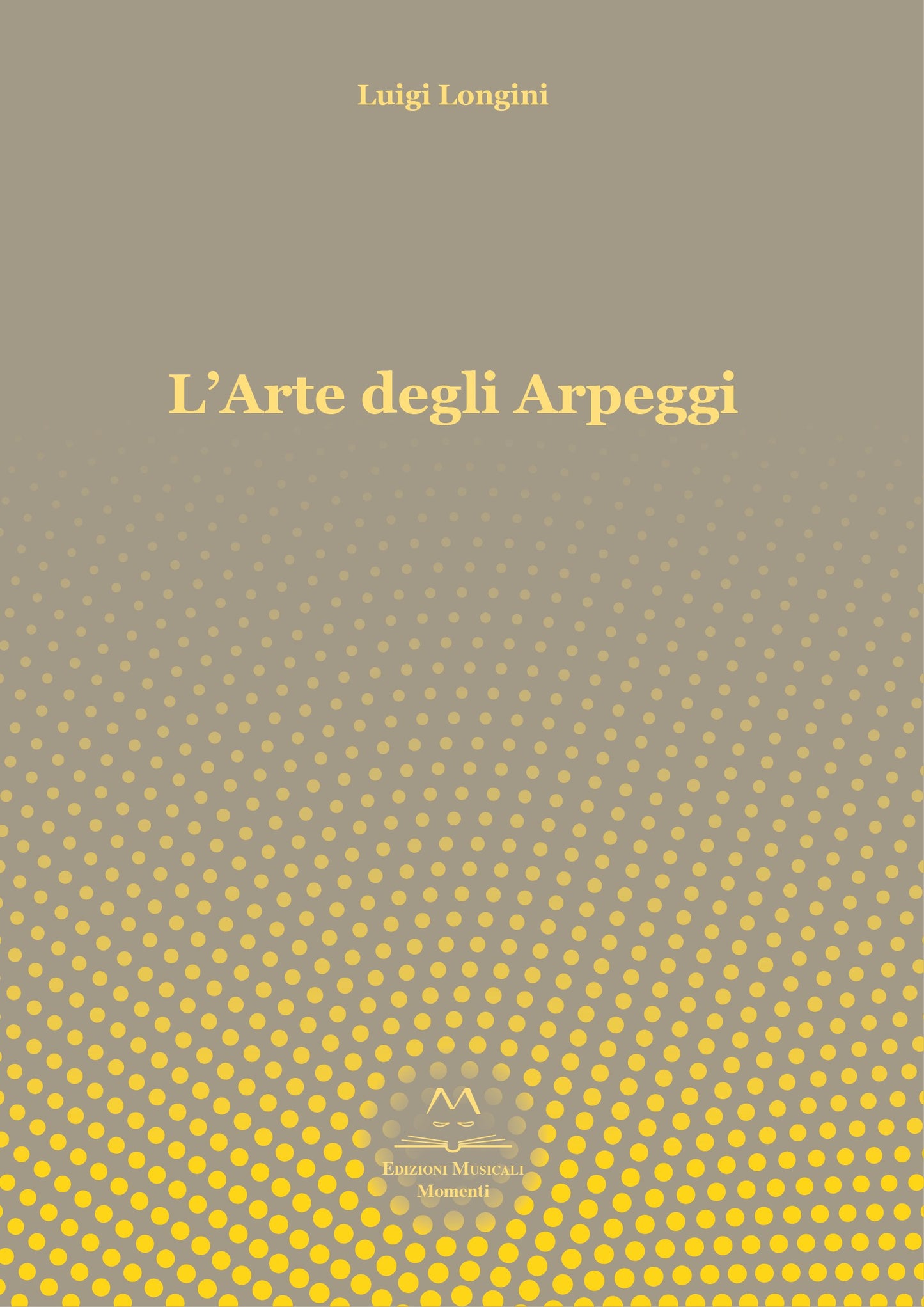 L'Arte degli Arpeggi di Luigi Longini