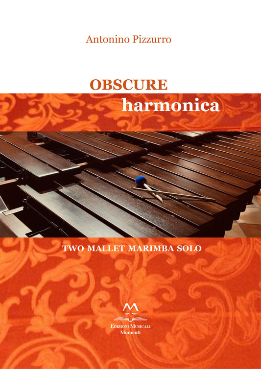 Obscure Harmonica di Antonino Pizzurro