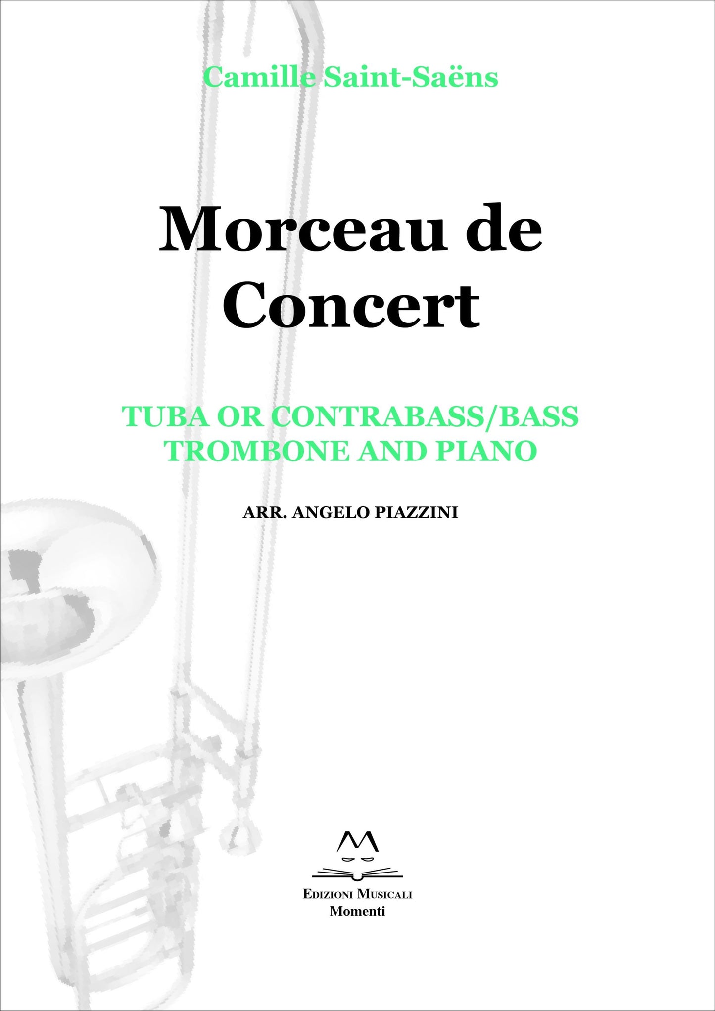 Morceau de Concert - Tuba or contrabass/bass, trombone and piano arr. Angelo Piazzini