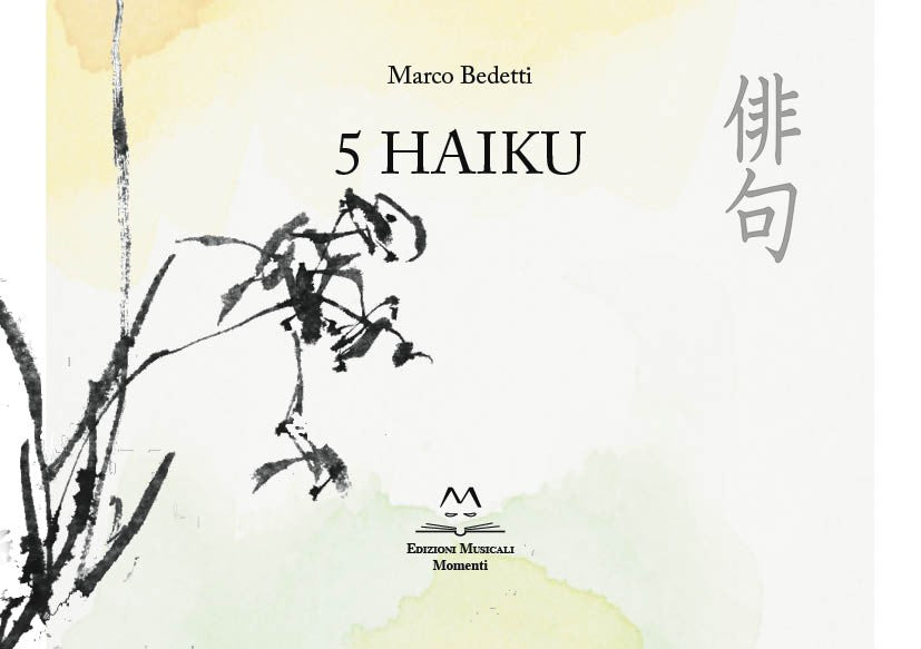 5 Haiku di Marco Bedetti