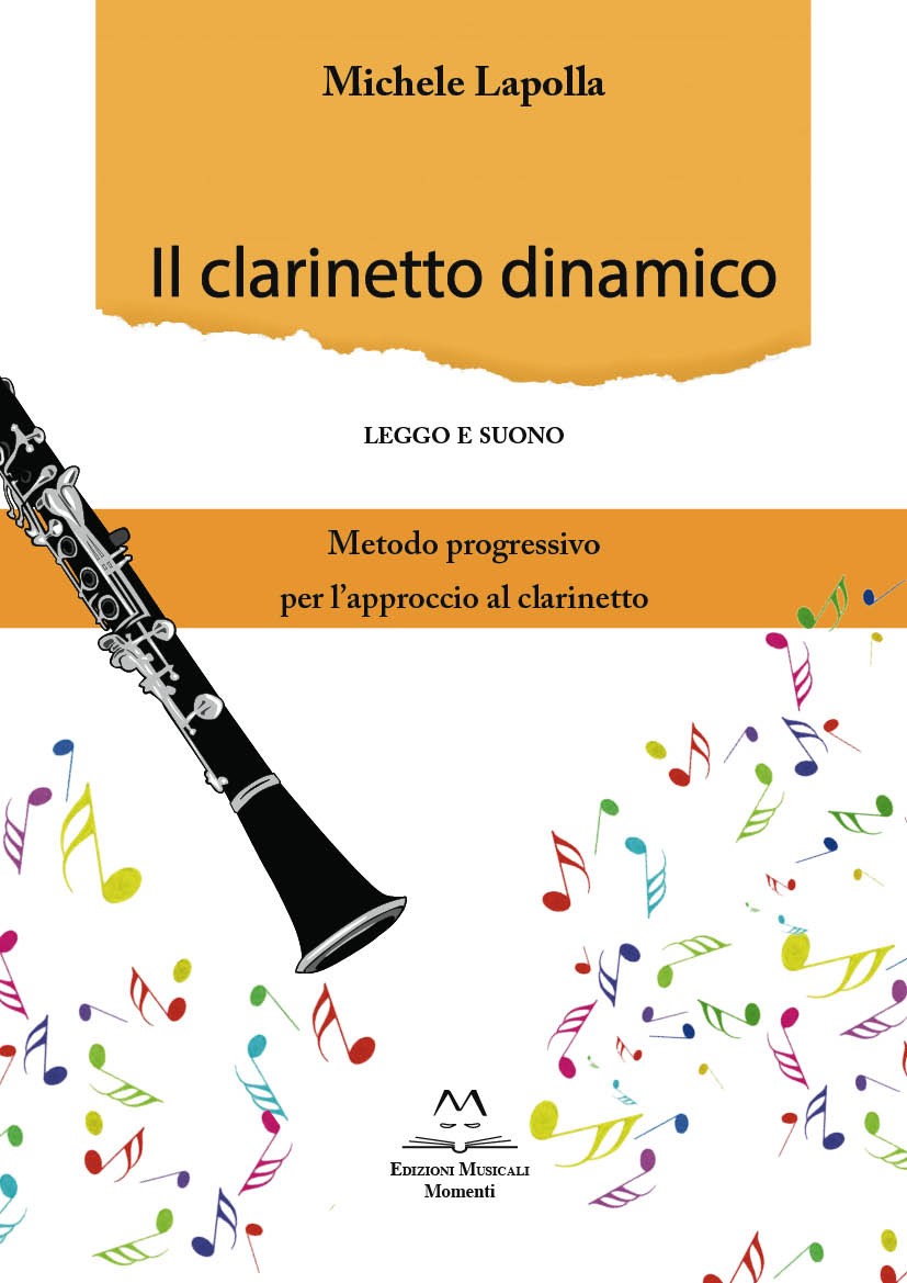 Il clarinetto dinamico di Michele Lapolla