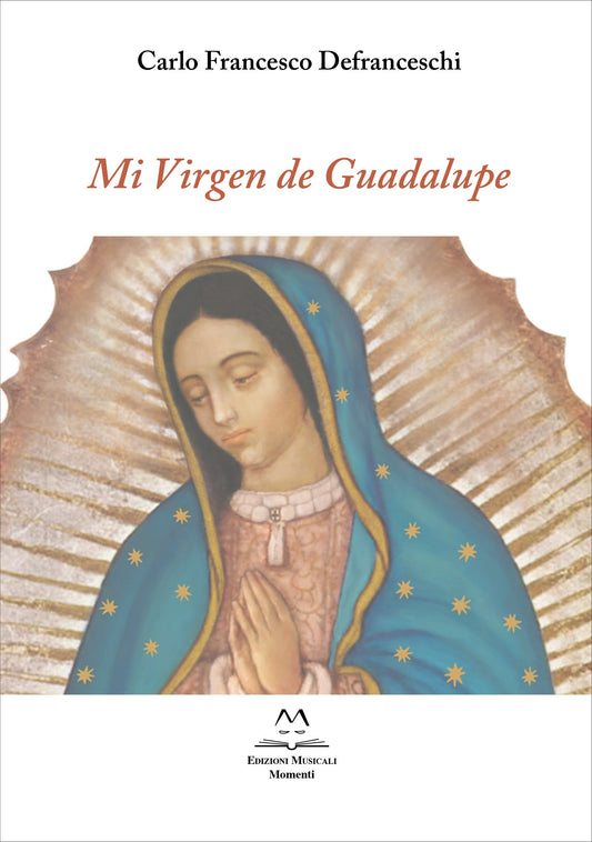 Mi Virgen de Guadalupe | dos Guitarras y Voz |cartaceo