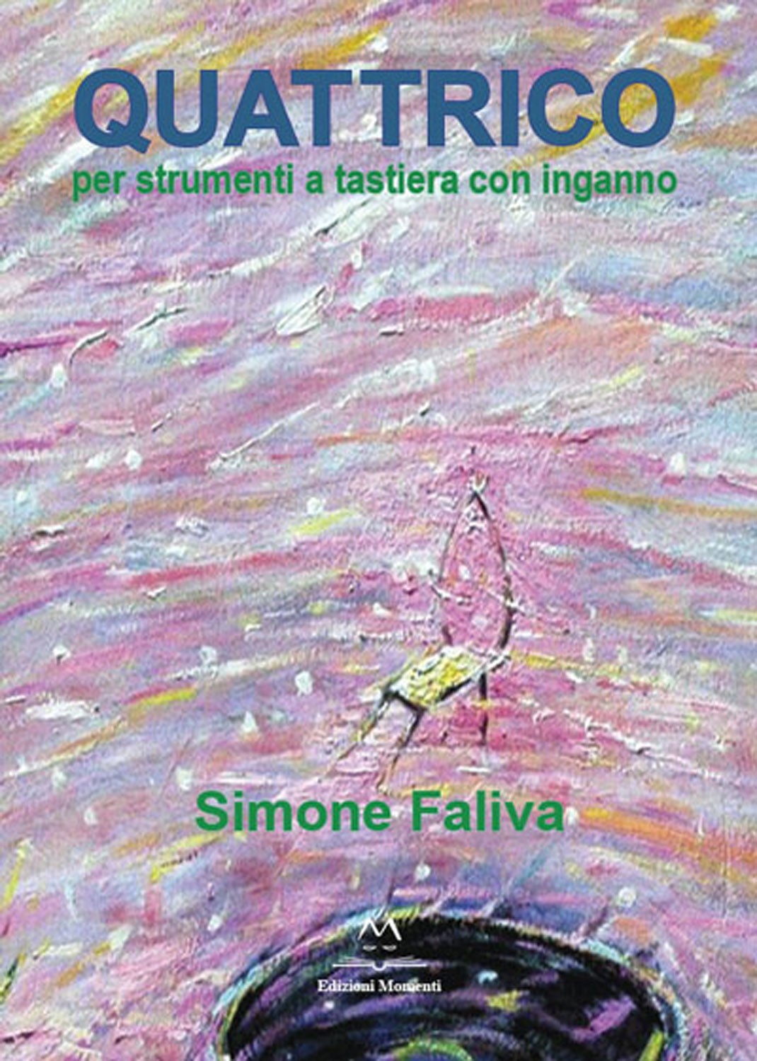 Quattrico di Simone Faliva