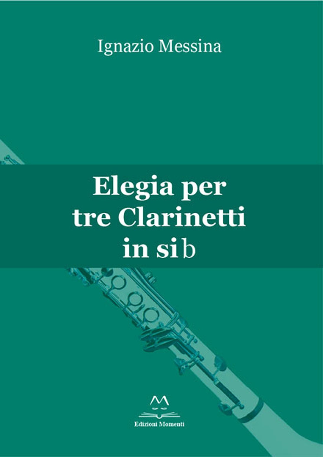 Elegia per tre clarinetti in sib di Ignazio Messina
