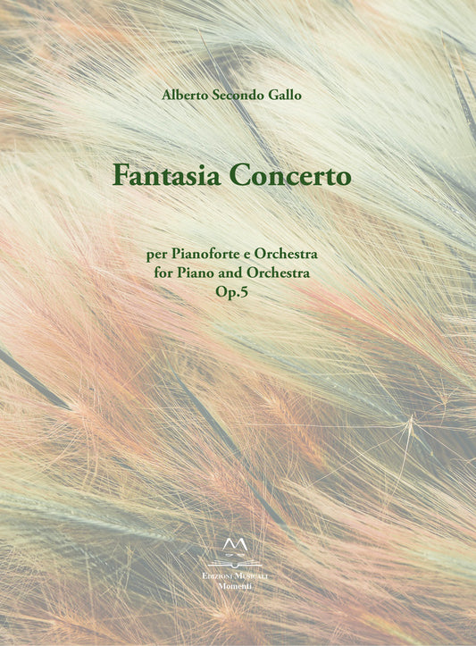 Fantasia Concerto op.5 per Pf e Orchestra di Alberto Secondo Gallo