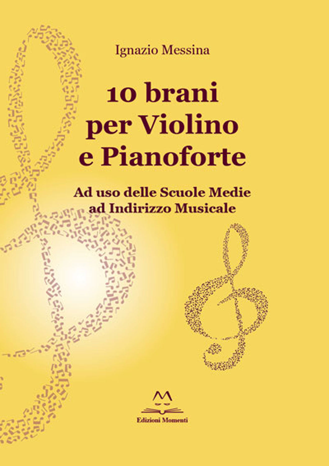 10 brani per violino e pianoforte di Ignazio Messina