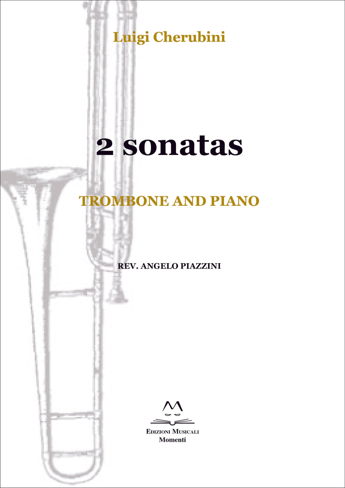 2 Sonatas. Trombone and Piano Rev. Angelo Piazzini